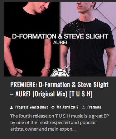 “Aurei” by D-Formation & Steve Slight on TUSH Music premiere on Progressive Astronaut